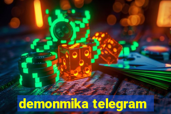 demonmika telegram